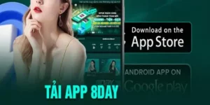 Tải App 8DAY - Trải Nghiệm Cá Cược Hấp Dẫn Và  Độc Đáo